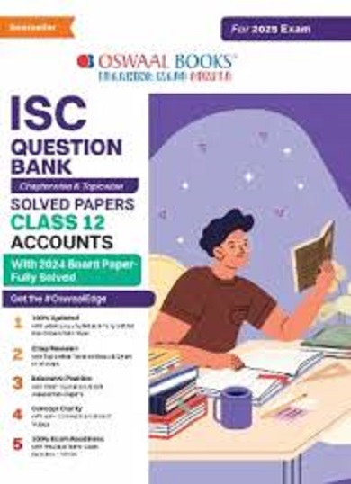 ISC CHAPTERWISE AND TOPICWISE QUESTION BANK CLASS 12 ACCOUNTS | OSWAAL BOOKS