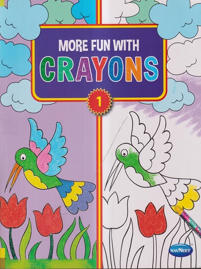 MORE FUN WITH CRAYONS - 1 | Navneet Education Limited