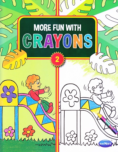 MORE FUN WITH CRAYONS PART-II | Navneet Education Limited