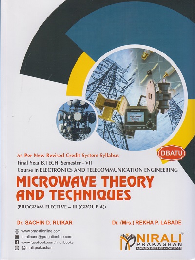 MICROWAVE THEORY AND TECHNIQUES (Program Elective-III (Group A)) - DBATU - Final Year BTech in Electronics and Telecommunication (EXTC) Engineering - Semester 7