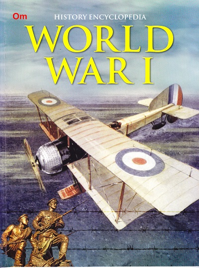 World War I : History Encyclopedia | OM KIDZ