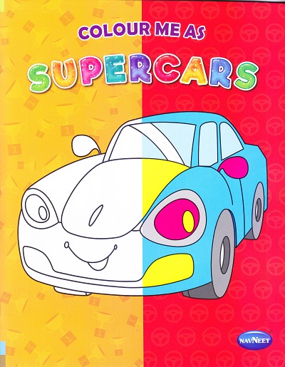 COLOUR ME AS – SUPER CARS | Navneet Education Limited