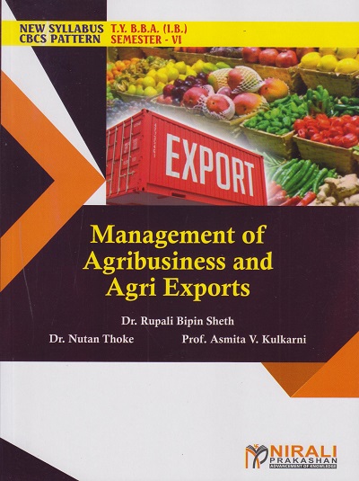 MANAGEMENT OF AGRIBUSINESS AND AGRI EXPORTS (Third Year TY BBA (IB) Semester 6)
