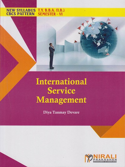 INTERNATIONAL SERVICE MANAGEMENT (Third Year TY BBA (IB) Semester 6)