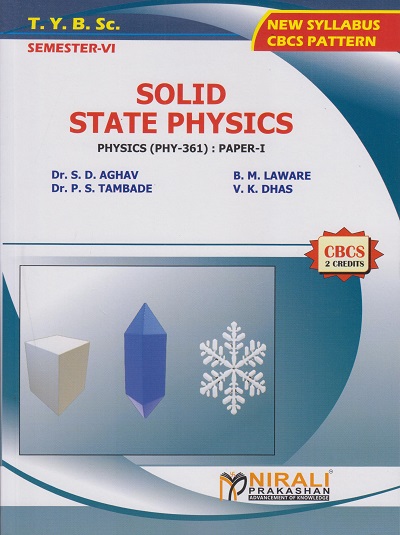 SOLID STATE PHYSICS: Physics (PHY-361) Paper 1 (Third Year TY BSc Semester 6)