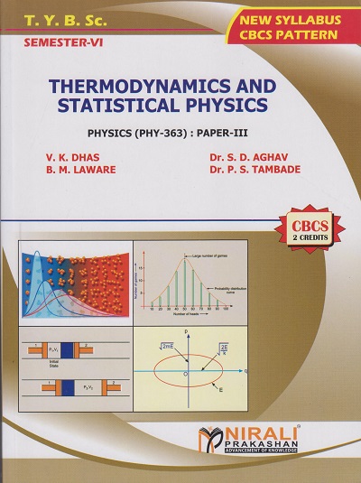 THERMODYNAMICS AND STATISTICAL PHYSICS: Physics (PHY-363) Paper 3 (Third Year TY BSc Semester 6)