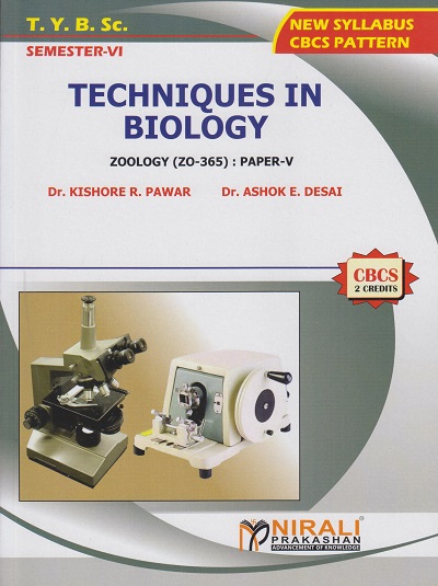 TECHNIQUES IN BIOLOGY: Zoology (ZO-365) Praper 5 (Third Year TY BSc Semester 6)
