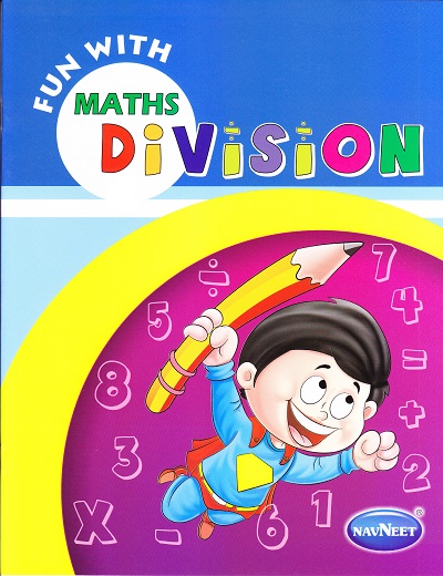 FUN WITH MATHS - DIVISION | Navneet Education Limited