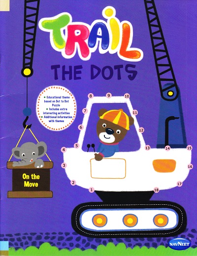 TRAIL THE DOTS - ON THE MOVE | Navneet Education Limited