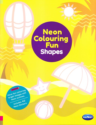 NEON COLOURING FUN - SHAPES | Navneet Education Limited
