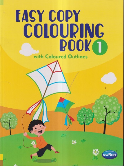 Easy Copy Colouring Book - 1 | Navneet Education Limited