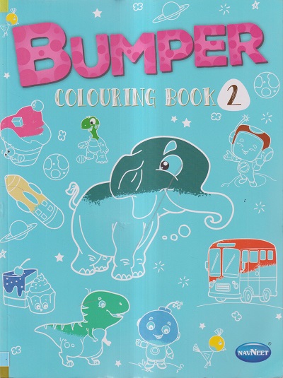 Bumper Colouring Book- 2 | Navneet Education Limited