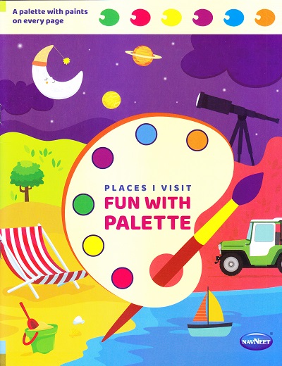 FUN WITH PALETTE – PLACES I VISIT | Navneet Education Limited