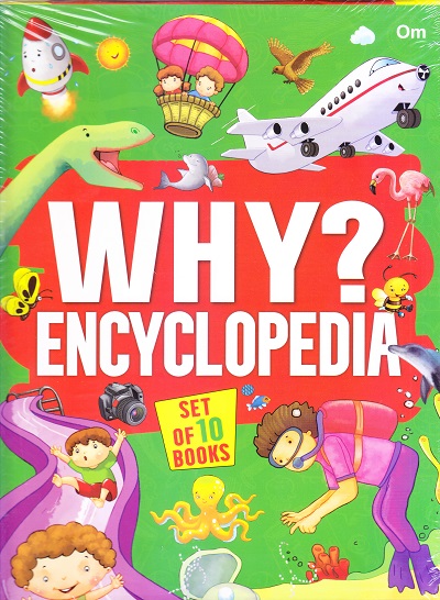 Encyclopedia : Why? Encyclopedia Set of 10 Books | OM KIDZ