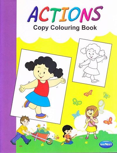 ACTIONS COPY COLOURING BOOK | Navneet Education Limited