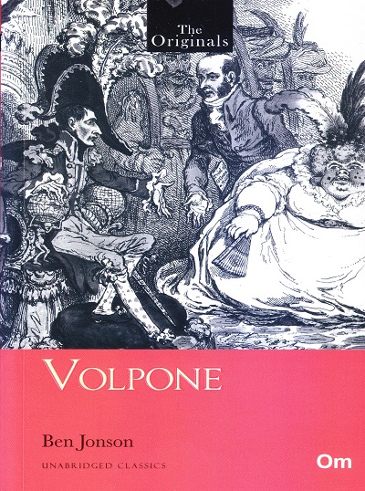 Volpone ( Unabridged Classics) : The Originals | OM BOOKS INTERNATIONAL