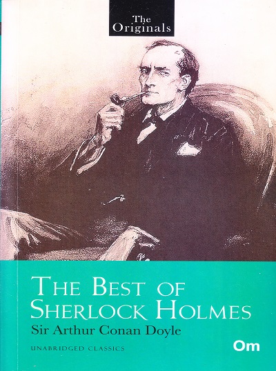 The Best of Sherlock Holmes ( Unabridged Classics) : The Originals | OM BOOKS INTERNATIONAL