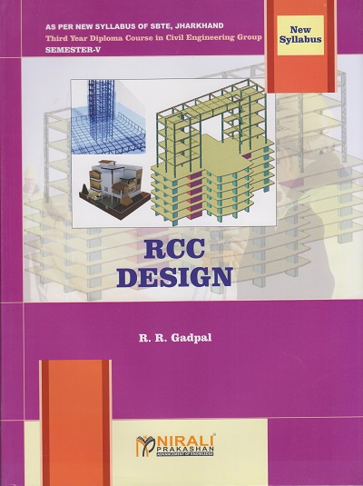 RCC DESIGN (Third Year Civil Engineering Semester 5 - As Per SBTE Jharkhand Syllabus Polytechnic)