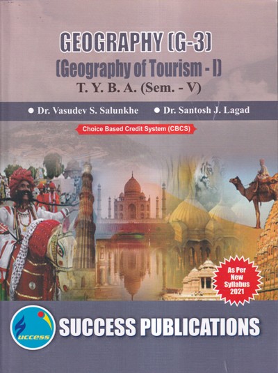 GEOGRAPHY G-3 GEGRAPHY OF TOURISM-1 TYBA SEM V | SUCCESS