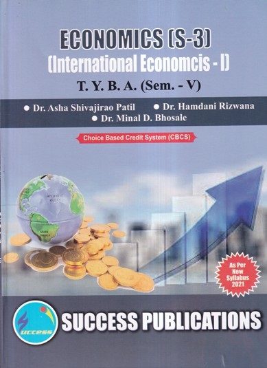 ECONOMICS (International Economics-I) T.Y.B.A. (Sem. V) | SUCCESS PUBLICATIONS