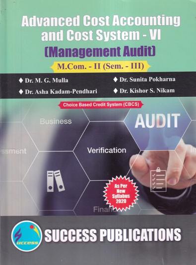 ADVANCED COST ACCOUNTING AND COST SYSTEM VI MANAGEMENT AUDIT M COM II SEM III | SUCCESS