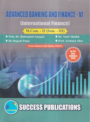 ADVANCED BANKING AND FINANCE -VI INTERNATIONAL FINANCE | SUCCESS