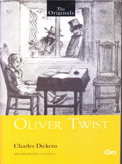 Oliver Twist ( Unabridged Classics) : The Originals | OM BOOKS INTERNATIONAL