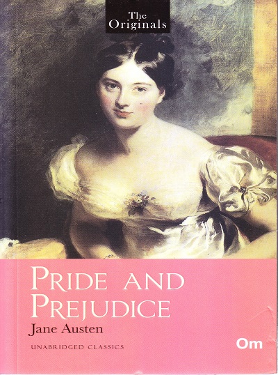 Pride and Prejudice ( Unabridged Classics) : The Originals | OM BOOKS INTERNATIONAL