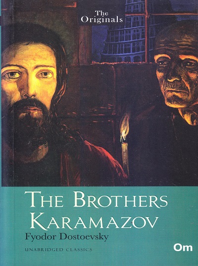 The Brothers Karamazov ( Unabridged Classics) : The Originals | OM BOOKS INTERNATIONAL
