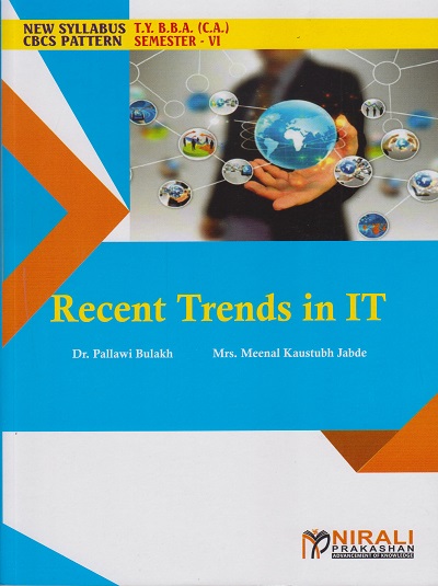 RECENT TRENDS IN IT (Third Year TY BBA (CA) Semester 6)