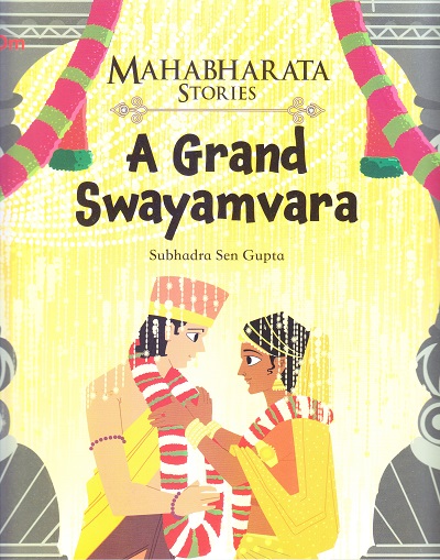 A Grand Swayamvara : Mahabharata Stories | OM BOOKS INTERNATIONAL