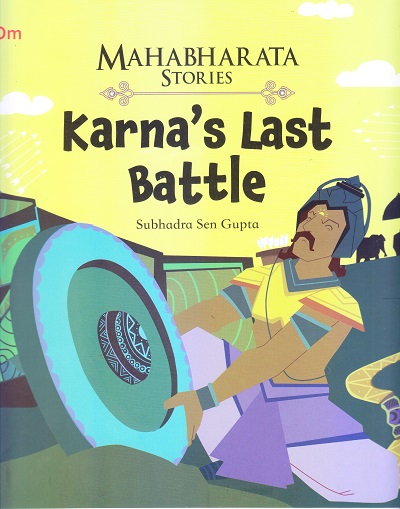 Karna's Last Battle : Mahabharata Stories | OM BOOKS INTERNATIONAL