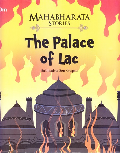 The Palace of Lac : Mahabharata Stories | OM BOOKS INTERNATIONAL