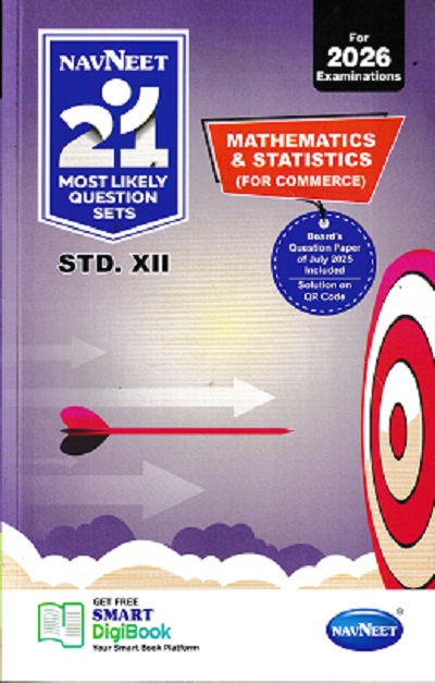 NAVNEET 21 Most Likely Question Sets (Activity Sets) 2026 (Apekshit) Std- XII/Std. 12 MATHEMATICS & STATISTICS (For Commerce) | नवनीत एज्युकेशन (इंडिया) लि (Navneet Education India Ltd)