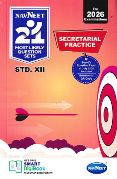 NAVNEET 21 Most Likely Question Sets (Activity Sets) 2026 (Apekshit) Std- XII/Std. 12 SECRETARIAL PRACTICE | नवनीत एज्युकेशन (इंडिया) लि (Navneet Education India Ltd)