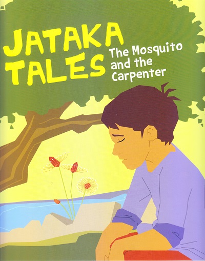 The Mosquito And The Carpenter : Jataka Tales | OM BOOKS INTERNATIONAL