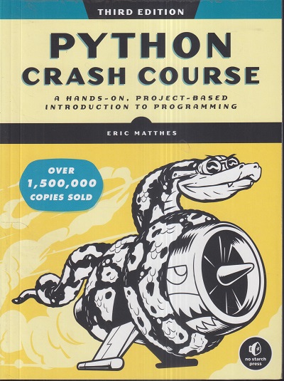 PYTHON CRASH COURSE | ERIC MATTHES | No Starch Press