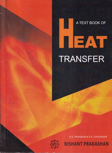 A TEXT BOOK OF HEAT TRANSFER | NISHANT PRAKASHAN