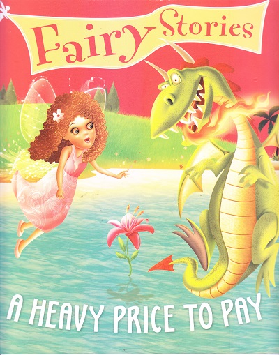 A Heavy Price to Pay : Fairy Stories | OM BOOKS INTERNATIONAL
