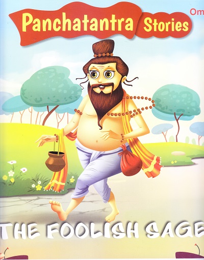 The Foolish Sage : Panchatantra Stories | OM BOOKS INTERNATIONAL