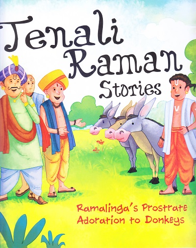 Ramalinga's Prostrate Adoration to Donkeys : Tenali Raman Stories | OM BOOKS INTERNATIONAL