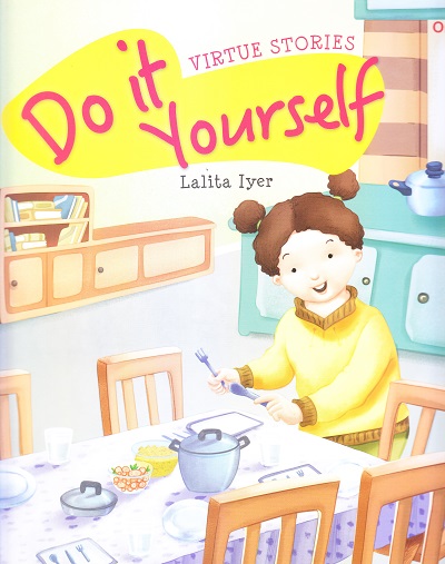 Do it Yourself : Virtue Stories | Om Books International