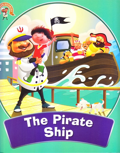 The Pirate Ship : The Adventures of Pirates Stories | Om Books International