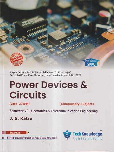 POWER DEVICES & CIRCUITS (Code : 304194) | J. S. Katre | TechKnowledge
