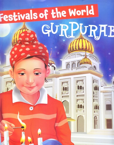 Gurpurab : Festivals of the World | Om Books International