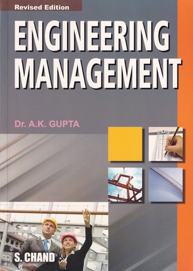 ENGINEERING MANAGEMENT | DR. A. K. GUPTA | S.Chand