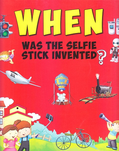 When was the Selfie Stick Invented | Om Books International