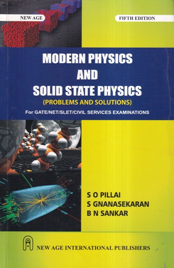 MODERN PHYSICS AND SOLID STATE PHYSICS | NEW AGE
