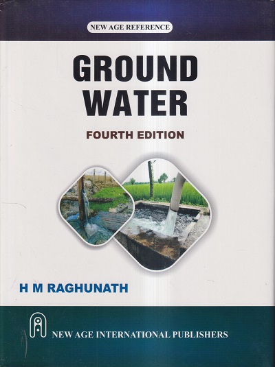 GROUND WATER | H. M. RAGHUNATH | NEW AGE