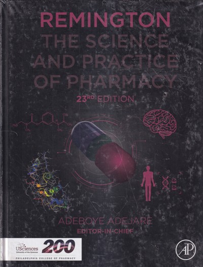 REMINGTON THE SCIENCE AND PRACTICE OF PHARMACY | ACADEMIC PRESS